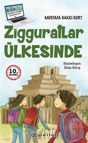 Zigguratlar Ülkesinde Mustafa Hakkı Kurt