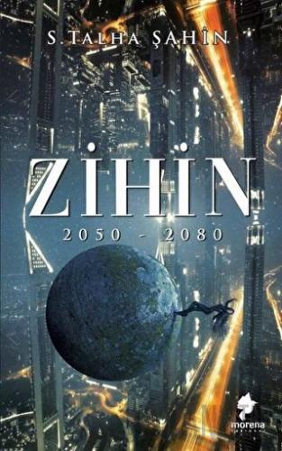 Zihin 2050 - 2080 Sabit Talha Şahin