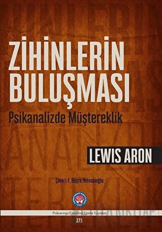 Zihinlerin Buluşması Lewis Aron