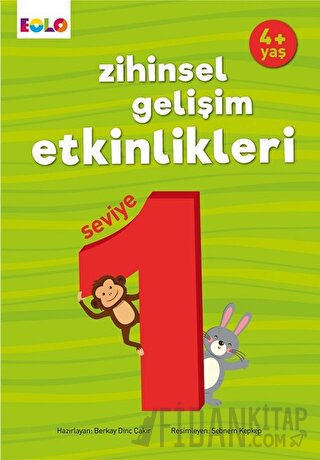 Zihinsel Gelişim Etkinlikleri Seviye 1 (4 Yaş) Berkay Dinç Çakır