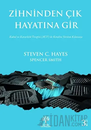 Zihninden Çık Hayatına Gir Spencer Smith