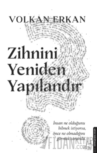 Zihnini Yeniden Yapılandır Volkan Erkan