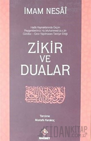 Zikir ve Dualar İmam Nesai