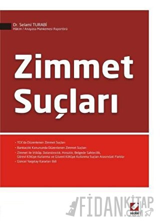 Zimmet Suçları Selami Turabi