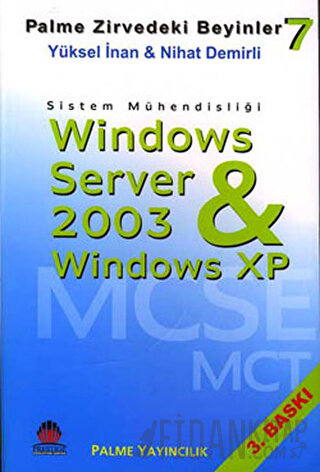 Zirvedeki Beyinler 7 / Windows Server 2003 Yüksel İnan