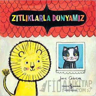 Zıtlıklarla Dünyamız (Ciltli) Jane Cabrera