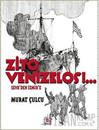 Zito Venizelos!.. Murat Çulcu