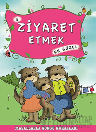 Ziyaret Etmek Ne Güzel Münire Şafak