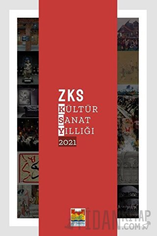 ZKS Kültür Sanat Yıllığı 2021 Asım Öz