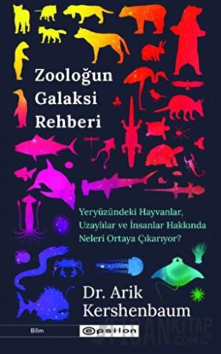 Zooloğun Galaksi Rehberi Arik Kershenbaum