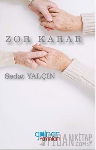 Zor Karar Sedat Yalçın