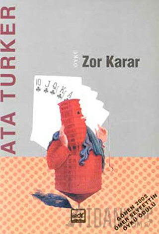 Zor Karar Ata Türker