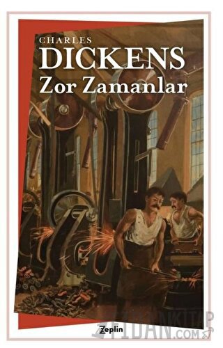 Zor Zamanlar Charles Dickens