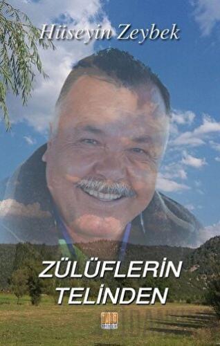 Zülüflerin Telinden Hüseyin Zeybek