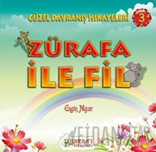 Zürafa İle Fil Engin Nigar