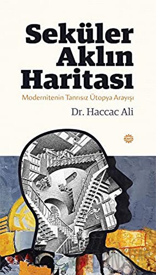 Seküler Aklın Haritası Haccac Ali